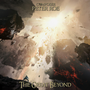 Peter Roe - The Great Beyond