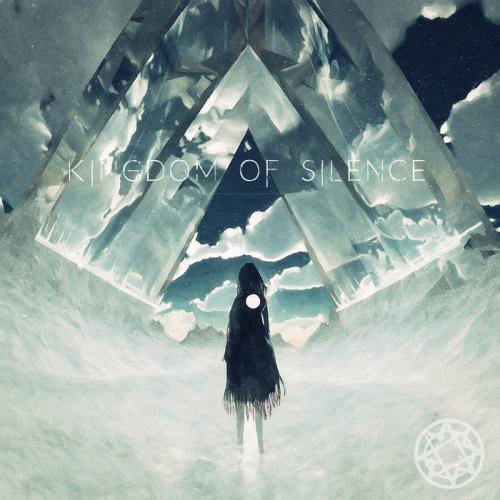 Kingdom of Silence - Fractal Dreamers